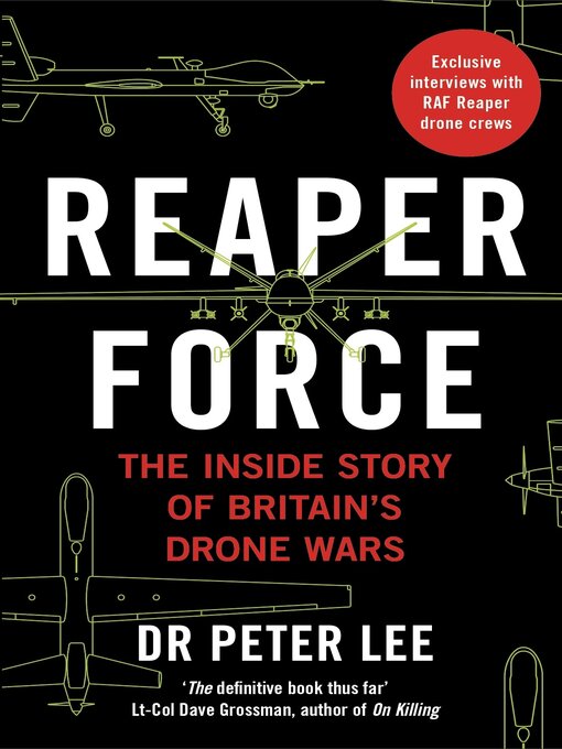 Title details for Reaper Force--Inside Britain's Drone Wars by Peter Lee - Available